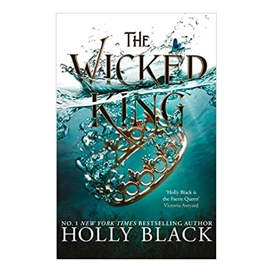 The Wicked King (The Folk Of The Air 2) – Holly Black