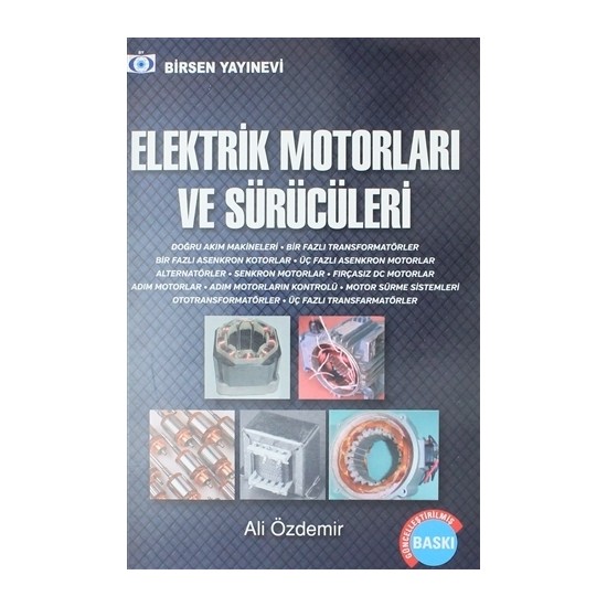 Elektrik Motorları Ve Sürücüleri Ali Özdemir Kitabı ve Fiyatı