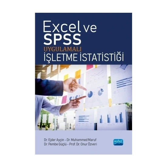 Excel ve SPSS Uygulamalı İşletme İstatistiği