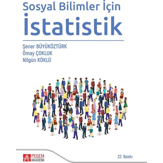 Sosyal Bilimler için İstatistik - Ömay Çokluk