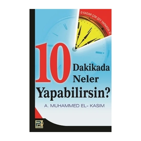 10 Dakikada Neler Yapabilirsin?