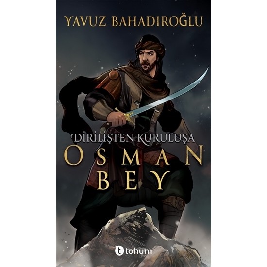 Dirilişten Kurtuluşa Osman Bey