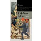 Tarih ve Uluslararası Ilişkiler Perspektifinden Türk -Yunan Ilişkileri 1821-2021 - Esra Özsüser