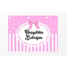 Ece Parti Hoşgeldin Bebeğim Temalı 70X100 Ölçüsünde Branda Afiş