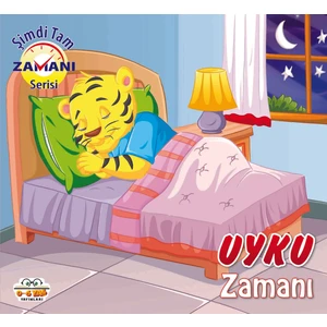 0-6 Yaş Yayınları Uyku Zamanı Şimdi Tam Zamanı
