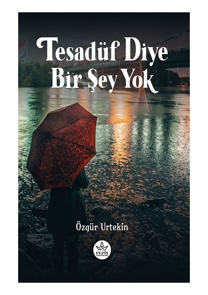 Tesadüf Diye Bir Şey Yok