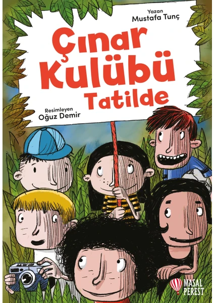 Çınar Kulübü Tatilde - Mustafa Tunç