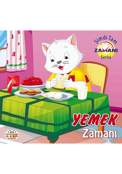 Yemek Zamanı Şimdi Tam Zamanı