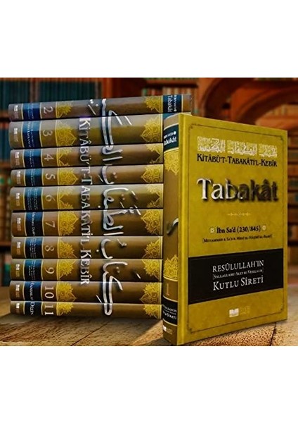 Kitabü't-Tabakati'l- Kebir Tabakat (11 Cilt Takım) - İbn Sa'd