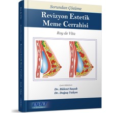Sorundan, Çözüme Revizyon Estetik Meme Cerrahisi