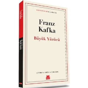 Büyük Yüzücü - Franz Kafka