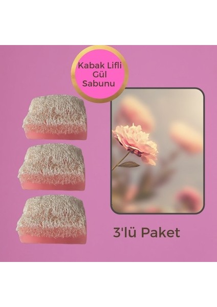 Kabak Lifli Gül Sabunu 3 x 90 gr