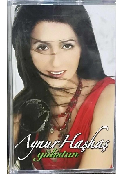 Aynur Haşhaş-Gülistan Kaset