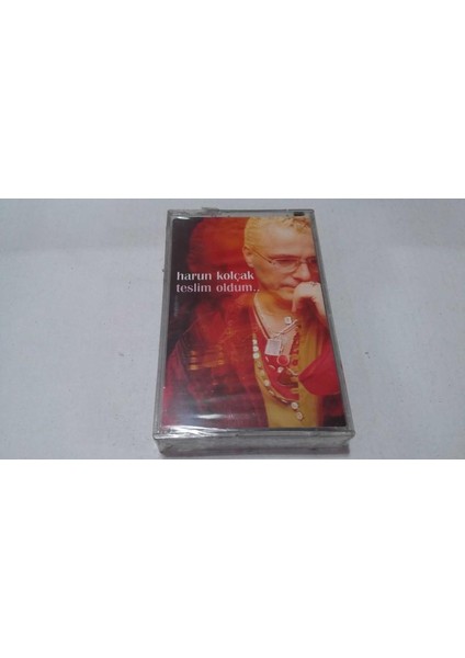 Harun Kolçak- Teslim Oldum Kaset