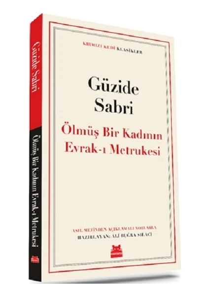 Ölmüş Bir Kadının Evrak-ı Metrukesi - Güzide Sabri