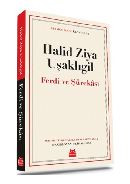 Ferdi ve Şürekası - Halid Ziya Uşaklıgil