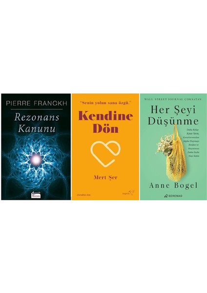 Rezonans Kanunu - Kendine Dön - Her Şeyi Düşünme