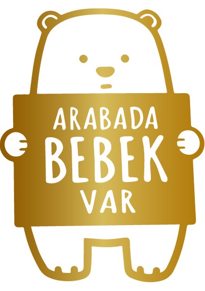Arabada Bebek Var Araba Sticker Oto Sticker