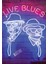 Live Blues LED Işıklı Tablo 1