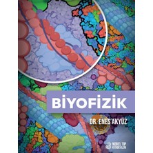 Biyofizik - Enes Akyüz