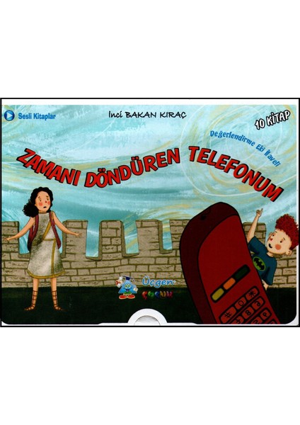 4. Sınıf Hikaye Kitabı Seti Zamanı Döndüren Telefonum 10 Kitap Kutulu - Inci Bakan Kıraç (Ciltli)