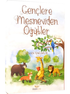 Gençlere Mesneviden Öğütler