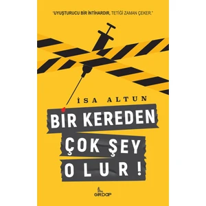 Bir Kereden Çok Şey Olur - Isa Altun