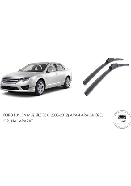 Ford Fusion Muz Silecek (2003-2012) Arası Araca Özel Orjinal Aparat