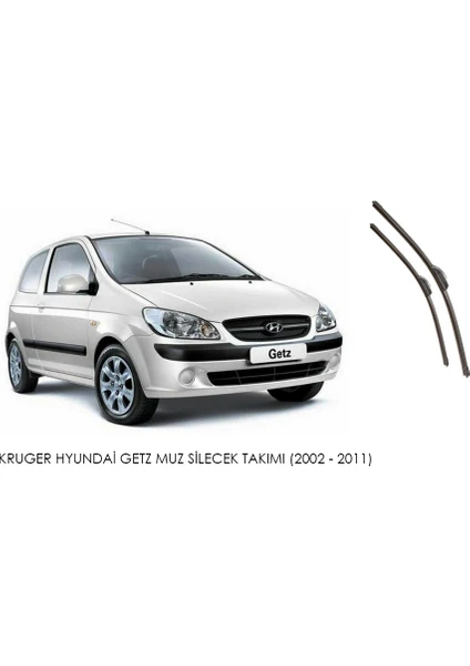 Hyundai Getz Ön Arka Muz Silecek Seti (2002 - 2011)