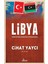 Libya Türkiye’nin Denizden Komşusudur - Cihat Yaycı 1