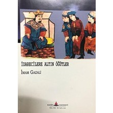Idarecilere Altın Öğütler