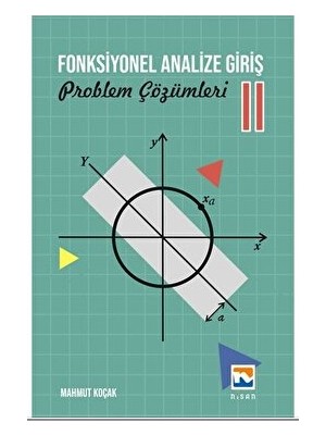 Fonksiyonel Analize Giriş – 2 Problem Çözümleri