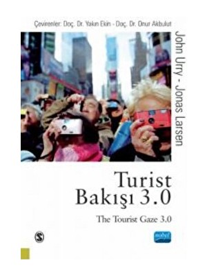 Turist Bakışı 3.0 - The Tourist Gaze 3.0