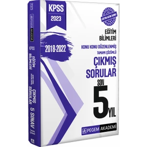 Pegem Akademi Yayıncılık 2023 KPSS Eğitim Bilimleri Konu Konu Düzenlenmiş Tamamı Çözümlü Ç