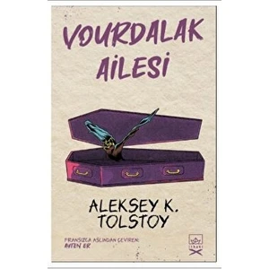 Vourdalak Ailesi - Aleksey K. Tolstoy