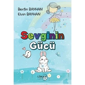 Sevginin Gücü