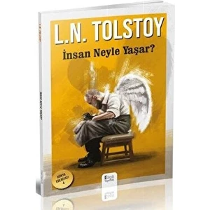 Insan Neyle Yaşar?