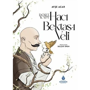 Dört Kapı Hacı Bektaş-I Veli