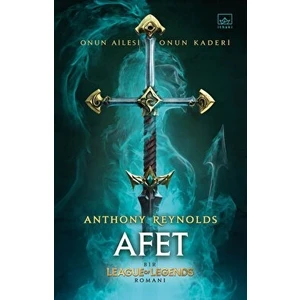 İthaki Yayınları Afet: League Of Legends Romanı Anthony Reynolds 424 Sayfa Ciltsiz Kitap