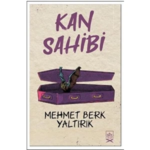 Kan Sahibi - Mehmet Berk Yaltırık