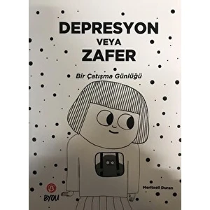 Depresyon Veya Zafer