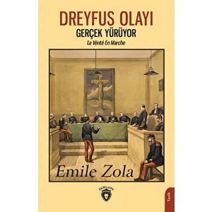 Dreyfus Olayı Gerçek Yürüyor