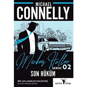 Son Hüküm - Mickey Haller Serisi