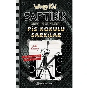 Saftirik Greg’in Günlüğü 17: Pis Kokulu Şarkılar - Jeff Kinney