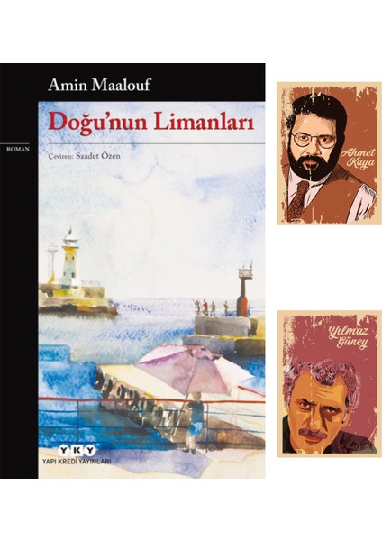 Doğu'nun Limanları - Amin Maalouf Romanları - Yky - Yılmaz Güney Ahmet Kaya not defterli