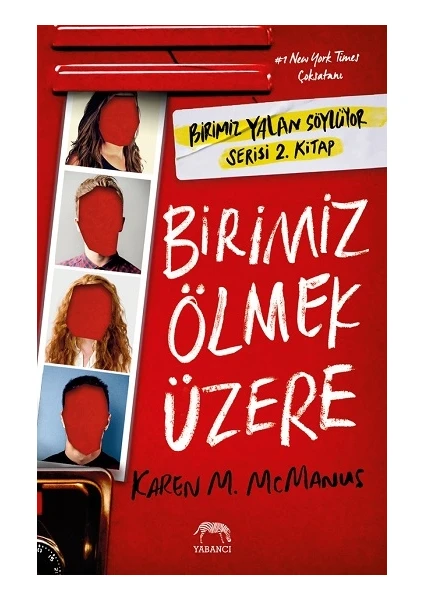 Birimiz Ölmek Üzere - Karen M. Mcmanus