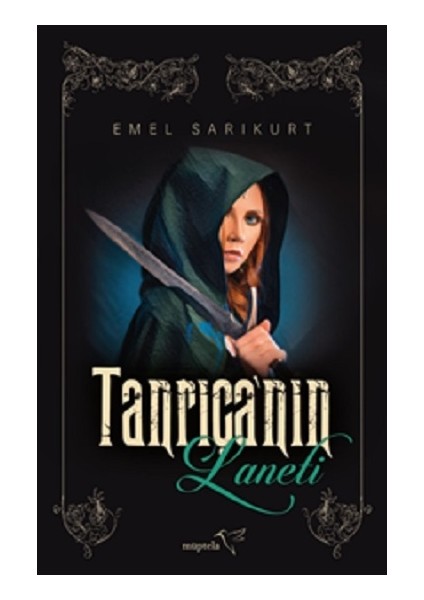 Tanrıça’nın Laneti - Emel Sarıkurt