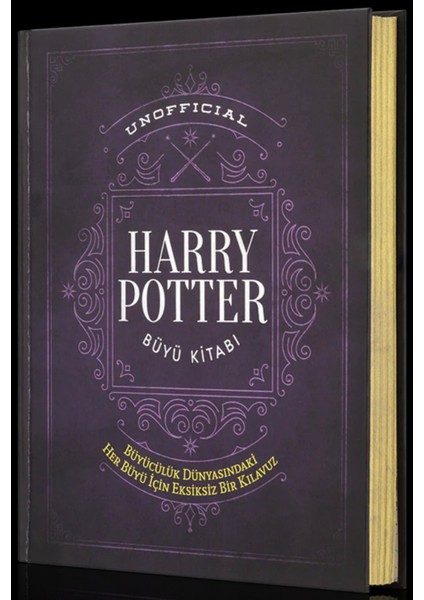 Unofficial: Harry Potter Büyü Kitabı (Ciltli)