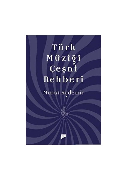 Türk Müziği Çeşni Rehberi