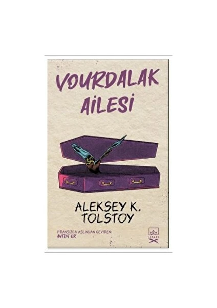 Vourdalak Ailesi - Aleksey K. Tolstoy